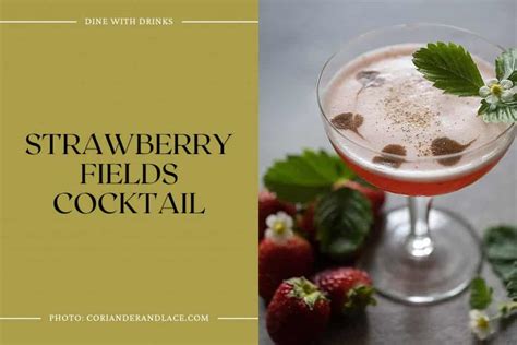 30 Strawberry Cocktails That Will Sweeten Your Sips DineWithDrinks