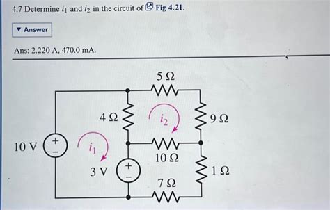 Solved 47 Determine I1 And I2 In The Circuit Of ᄌ Fig