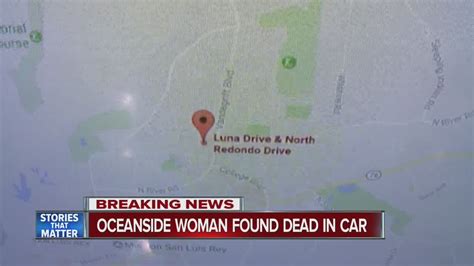 Oceanside Woman Found Dead In Car YouTube