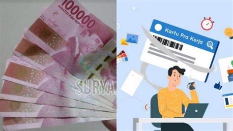 Kartu Pra Kerja Gelombang 12 Dibuka Kapan Ini Cara Daftar Hingga