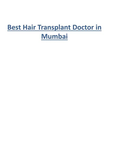 PPT Best Hair Transplant Doctor In Mumbai PowerPoint Presentation