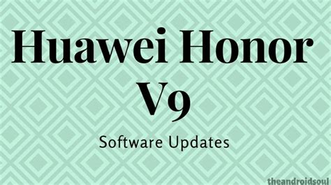 Honor V Android Pie Update News And More Emui Beta