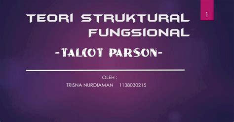 Pdf Teori Struktural Fungsional Talcot Parsons Pdfslidenet