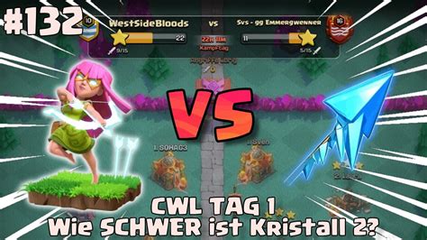 CLASH OF CLANS CWL TAG 1 Wie Schwer Wird Kristall 2 Jason YouTube