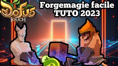 DOFUS TOUCH La Forgemagie Devient Facile Avec La MAJ TUTO 2023 YouTube