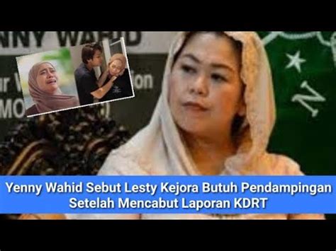 Yenny Wahid Sebut Lesty Butuh Pendampingan Setelah Mencabut Laporan