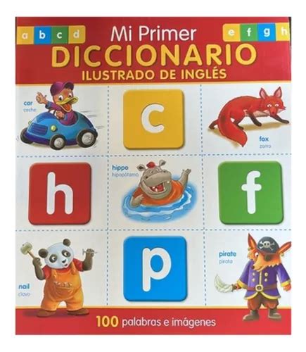 Mi Primer Diccionario Ilustrado En Ingles Cuotas Sin Inter S