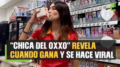 Chica Del Oxxo Revela Cuando Gana Y Se Hace Viral