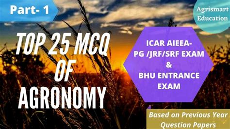 Top 25 Questions Of Agronomy1i Icar Pgjrfsrf Bhu Entrance Mcq