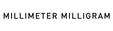 story  millimeter milligram