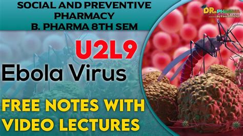 Dengue U2L9 Social And Preventive Pharmacy B Pharm 8th Sem DRx