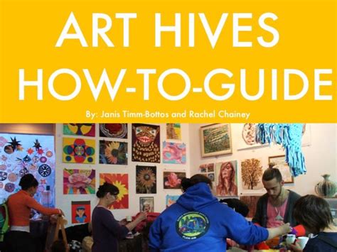 Art Hives How To Guide Art Hives