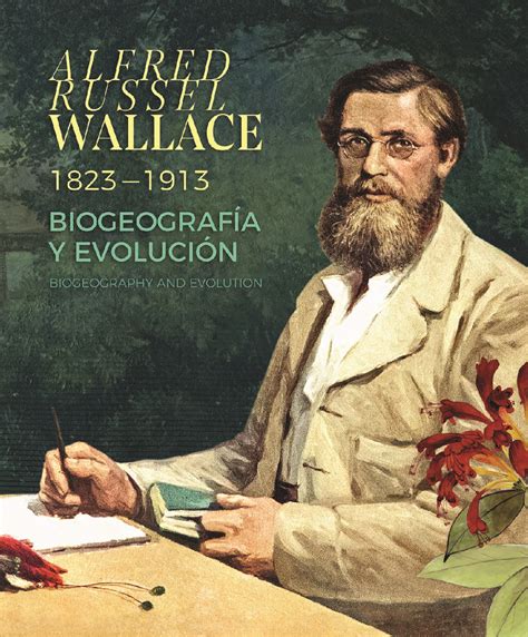 Alfred Wallace Russel - Alfred Russel Wallace (1823 - 1913) | Ediciones Doce Calles