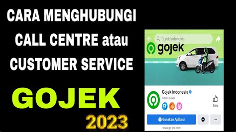 Cara Menghubungi Call Centre Atau Customer Service GO JEK 2023 YouTube