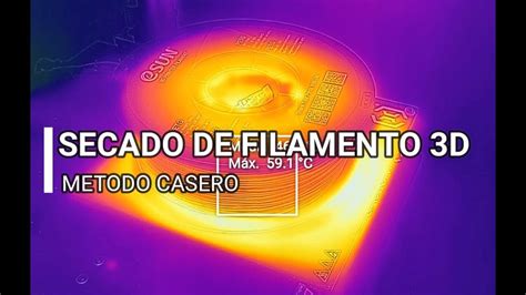 Secado De Filamento 3D YouTube