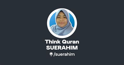 Think Quran Suerahim Instagram Facebook Linktree