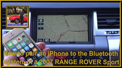 How To Pair An IPhone To The Bluetooth System In A 2007 RANGE ROVER