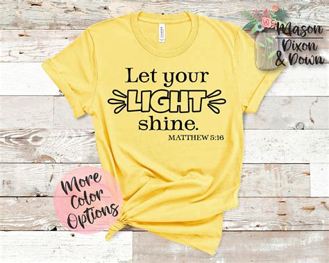 Let Your Light Shine T Shirt Custom Gift For Her Choose From Etsy