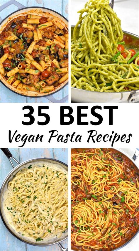 The 35 Best Vegan Pasta Recipes Gypsyplate