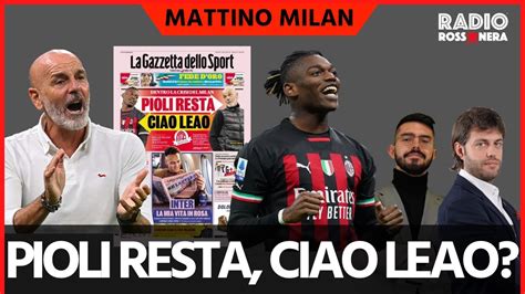 PIOLI RESTA CIAO LEAO Mattino Milan YouTube