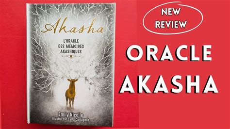 Oracle AKASHA Oracle des Mémoires Akashiques Emily Nicolle ORACLE