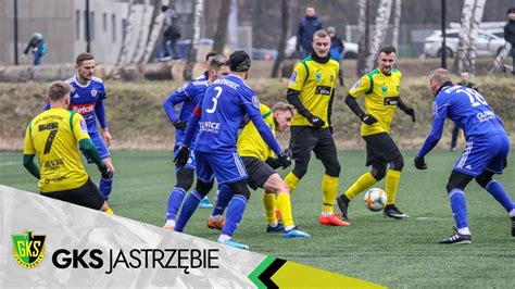 Gks Tv Sparing Piast Gliwice Gks Jastrz Bie Youtube