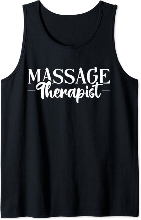 Massage Therapist Massage Therapy Tank Top Clothing Shoes And Jewelry