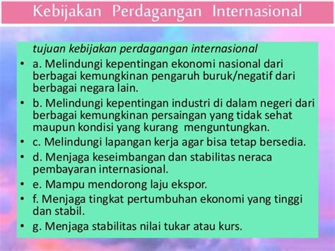 Yang Bukan Tujuan Adanya Kebijakan Perdagangan Internasional Homecare24