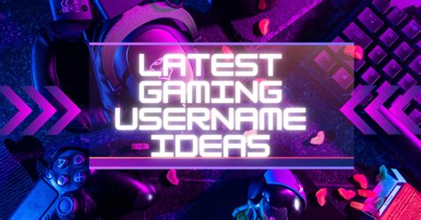 450 Latest Gaming Username And Nicknames Ideas Ever 2024