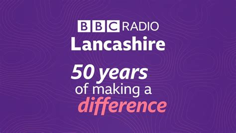 BBC Radio Lancashire Celebrates 50 Years On Air RadioToday