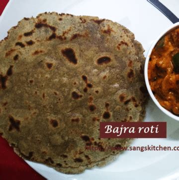 Bajra Roti Kambu Roti Pearl Millet Chapati Sangskitchen