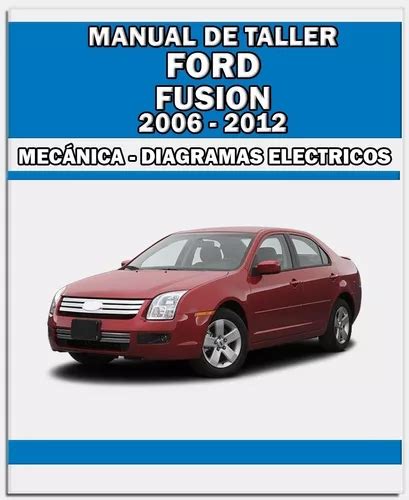 Manual De Taller Diagrama Electrico Ford Fusion En Venta En