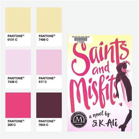 Saints and Misfits by S. K. Ali and Pantones 7644, 205, 527, 7435, 0131 ...