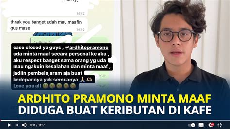 Ardhito Pramono Akhirnya Minta Maaf Usai Diduga Buat Keributan Di Kafe