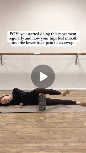 Elena Movement Specialist On Instagram HIP MOBILITY LOWER BACK