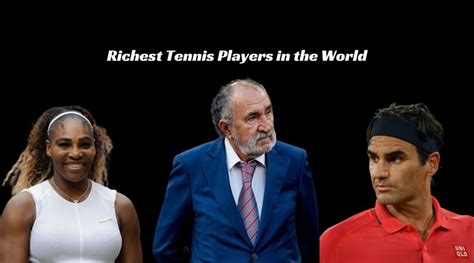 The 10 Richest Tennis Players In The World Net Worth Verse