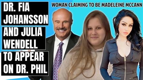 Dr Fia Johansson And Woman Claiming To Be Madeleine McCann On Dr Phil