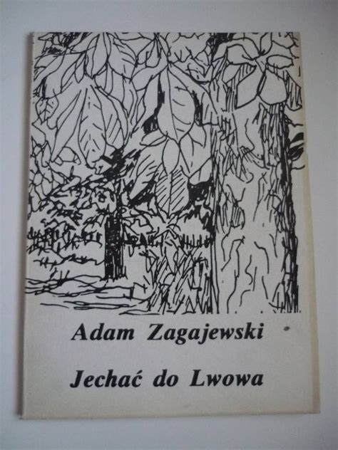 ZAGAJEWSKI JECHAĆ DO LWOWA ILUSTRACJE CZAPSKI Kraków Kup teraz na