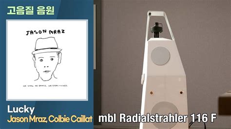 고음질음원 Lucky Jason Mraz Colbie Caillat mbl 116 F mbl N15 mbl N11