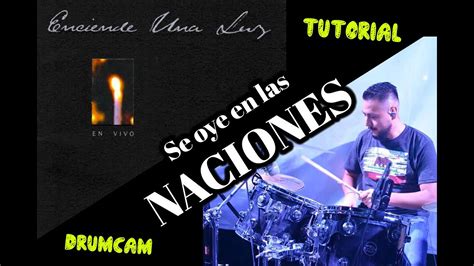 Se Oye En Las Naciones Marcos Witt Drum Cover YouTube