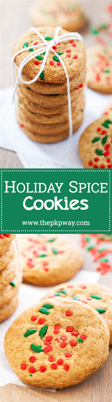 Holiday Spice Cookies The Pkp Way