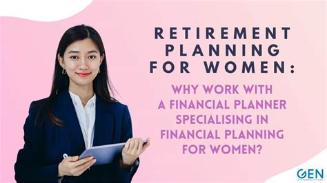 Retirement Planning For Women Why Work With A Financial Planner Specialising In Financial