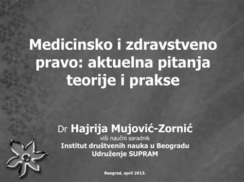 Ppt Medicinsko I Zdravstveno Pravo Aktuelna Pitanja Teorije I Prakse