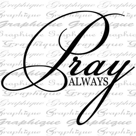 Pray Always Text Word Calligraphy Digital Image Download Sheet Etsy