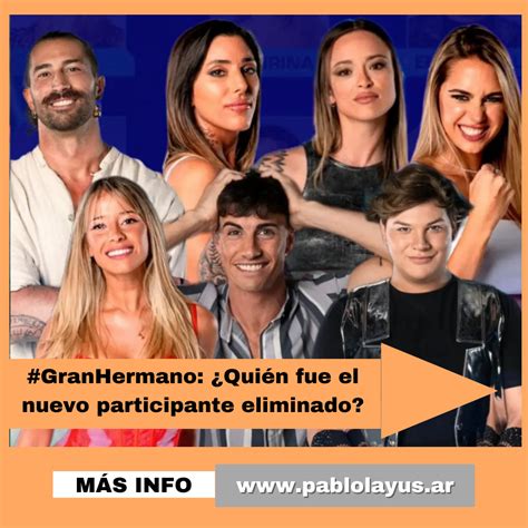 GranHermano Quién fue el nuevo participante eliminado Pablo Layús