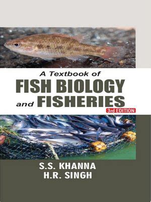 A Textbook Of Fish Biology And Fisheries By S S Khanna Overdrive