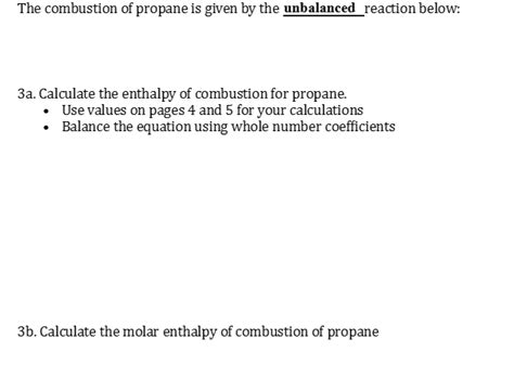 Solved The Combustion Of Propane Is Given By The Unbalanced Chegg