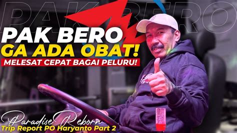 LIGA MALAM SENIN PAK BEROO MELESAT TANPA AMPUN Trip Po Haryanto