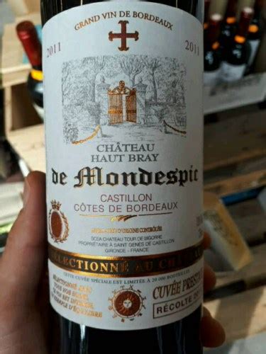 Ch Teau Haut Bray De Mondespic Castillon C Tes De Bordeaux Vivino Us