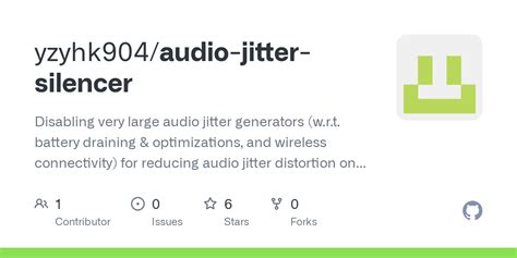 GitHub - yzyhk904/audio-jitter-silencer: Disabling very large audio jitter generators (w.r.t ...